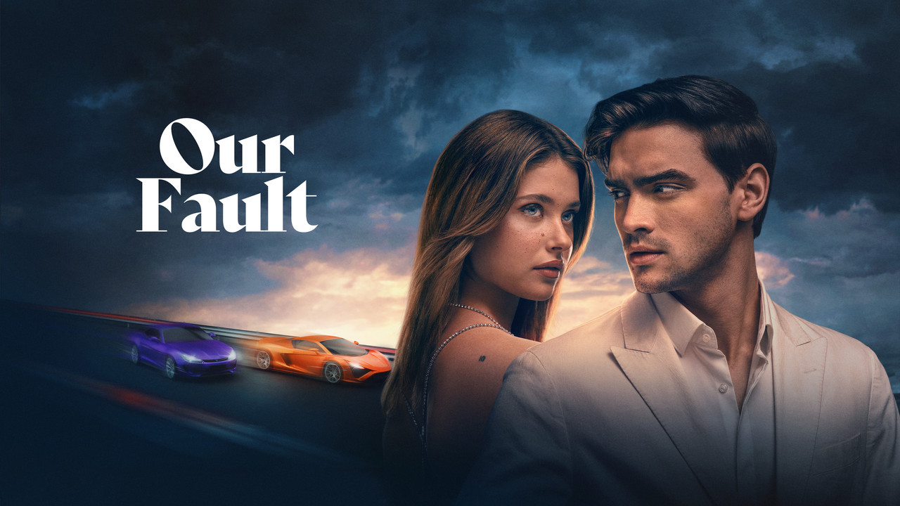 Our Fault (2025) [Hindi-English]