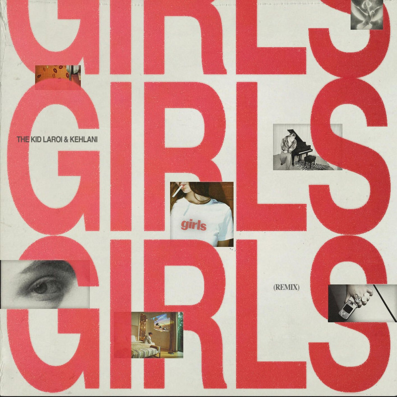 The Kid LAROI; Kehlani - GIRLS (Remix) + (Intro) (Explicit)