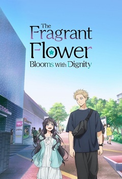 The Fragrant Flower Blooms With Dignity S01E01-E03 720p WEB-DL x265-TFPDL