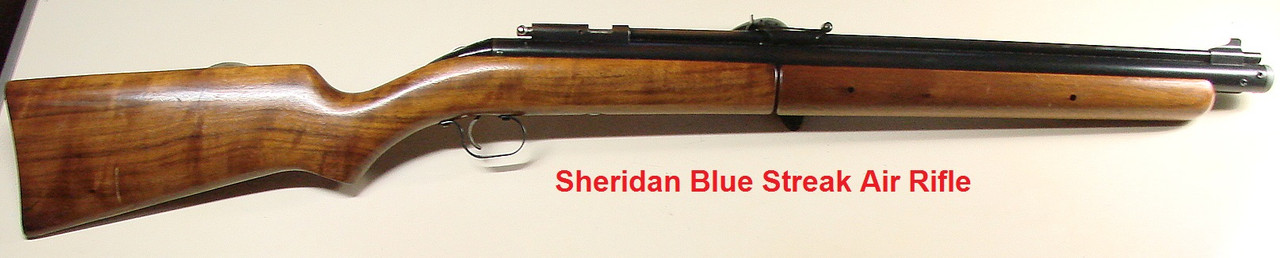 Sheridan Blue Streak air rifle--5mm