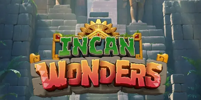 Panduan Lengkap Agar Jackpot Besar di Slot Incan Wonders