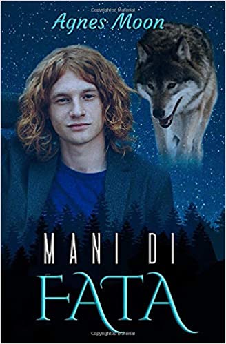 Agnes Moon – Mani di fata (2018)