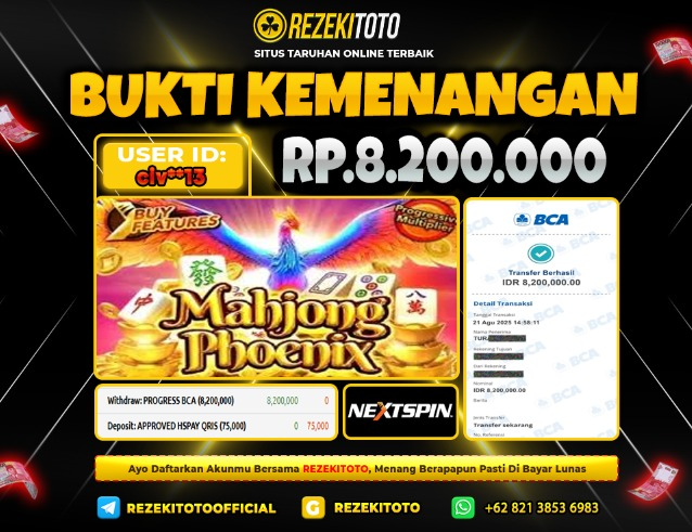 BUKTI KEMENANGAN 21 AGUSTUS 2025 MAHJONG PHOENIX  8 JUTA 
