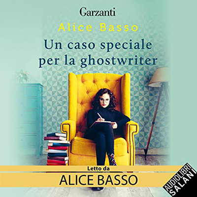 Alice Basso - Un caso speciale per la ghostwriter꞉ La serie della ghostwriter Vani Sarca 5 (2020) (mp3 - 128 kbps)