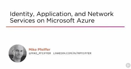 https://i.postimg.cc/2jyfgqt8/Pluralsight-Identity-Application-and-Network-Services-on-Microsoft-Azure.jpg