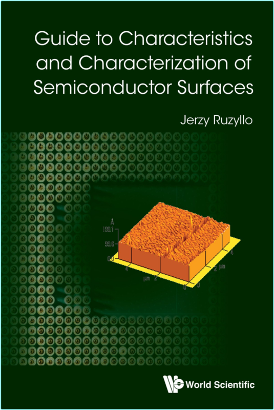 Ruzyllo J Guide To Characteristics Characterization Of Semicond Surfaces 2025
