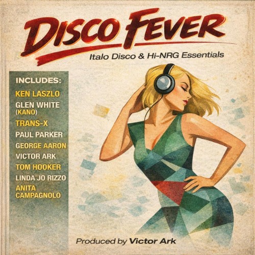 Disco-Fever-Italo-Disco-Hi-NRG-Essential