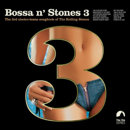 VA - Bossa n' Stones 3 (2018)