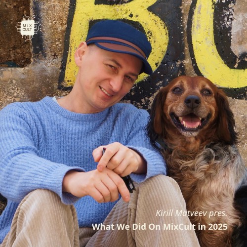 Kirill-Matveev-pres-What-We-Did-On-Mix-C