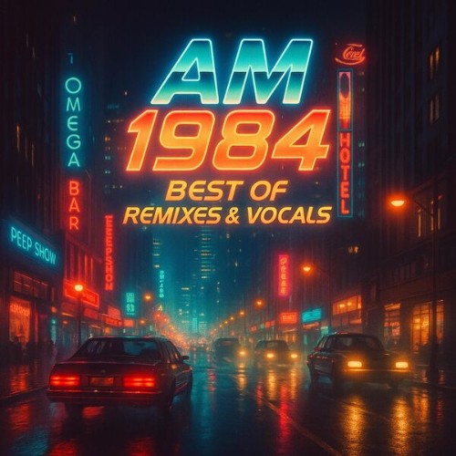 AM (1984) - Best Of Remixes & Vocals (2025)