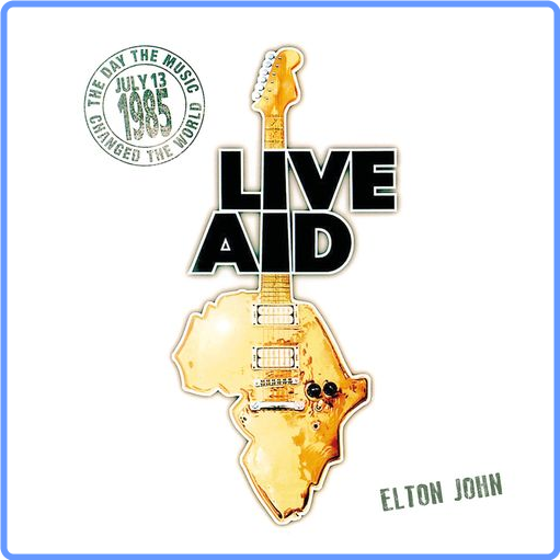 Elton John - Elton John at Live Aid (Live at Wembley Stadium, 13th July 1985) (2021) mp3 320 Kbps