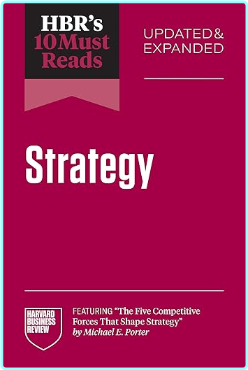 HBR’s 10 Must Reads On Strategy Updated And Expanded [Audiobook] (Harvard Business Review)