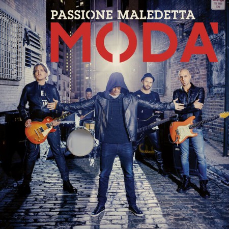 Modà - Passione maledetta (2025) Hi Res) (2015)