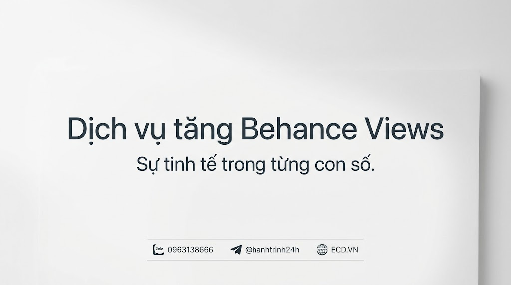 dịch vụ tăng behance views cao cấp portfolio behance