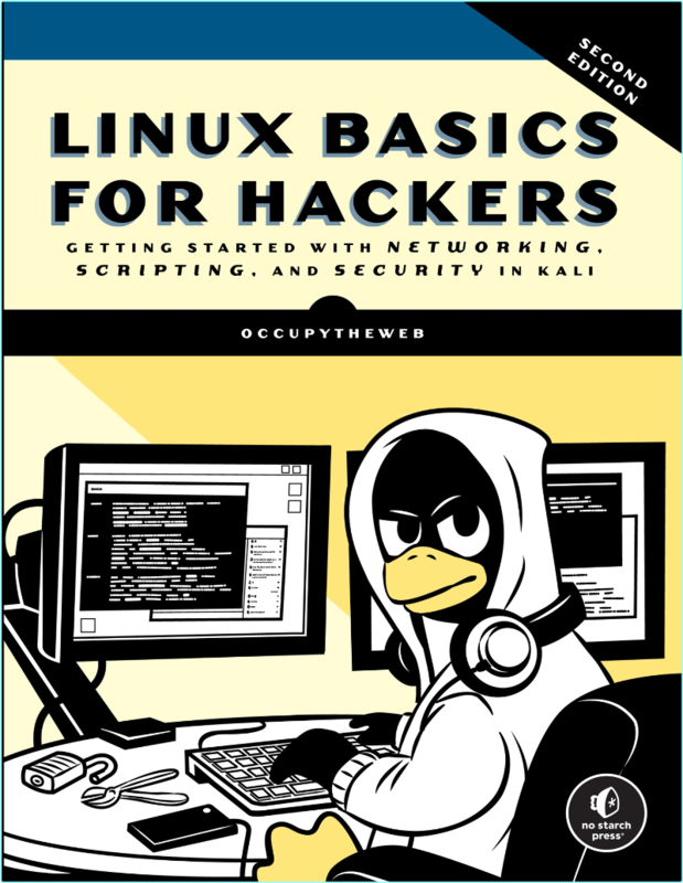 Linux Basics For Hackers Getting Started With Networking In Kali 2ed 2025