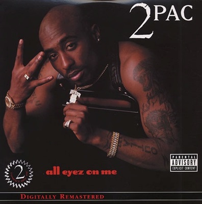 2Pac - All Eyez On Me (1996)