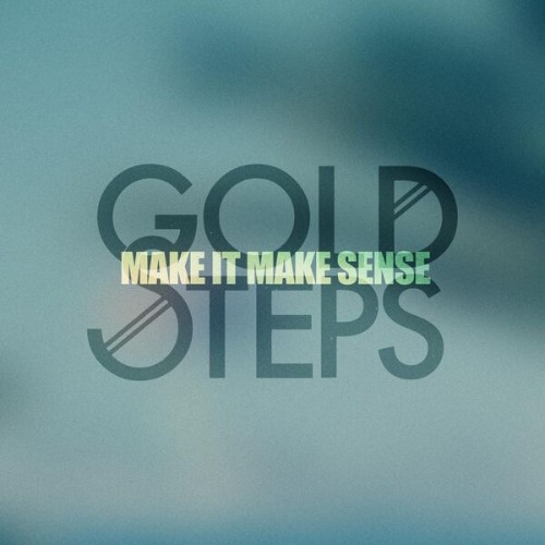 Gold Steps - Me It Me Sense (2026) MP3