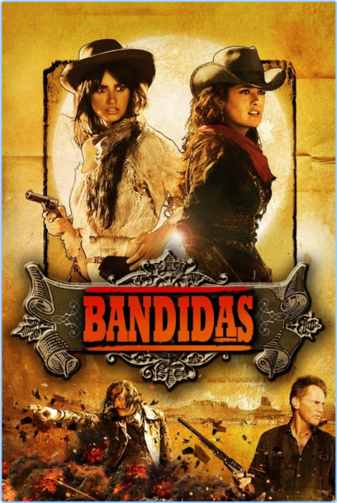 Bandidas (2006) [1080p] BluRay (x264) [6 CH] Icxrg110lr5x