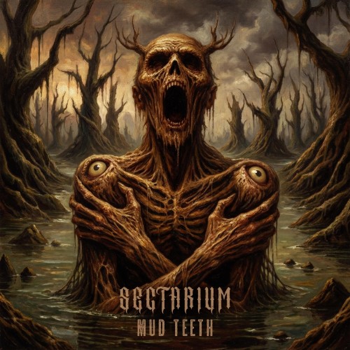 00-sectarium-mud-teeth-web-2026.jpg