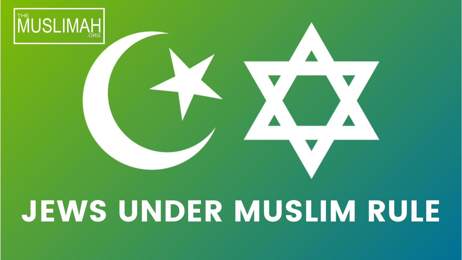 JEWS Under MUSLIM Rule | Iftikhar Salahuddin