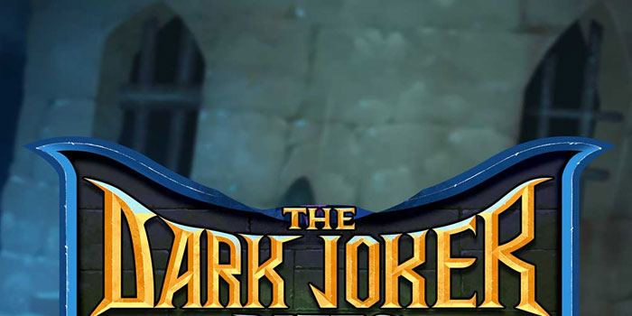 Cara Cerdas Menang Besar di Slot The Dark Joker