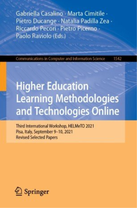 Higher Education Learning Methodologies and Technologies Online: Third International Workshop, HELMeTO 2021