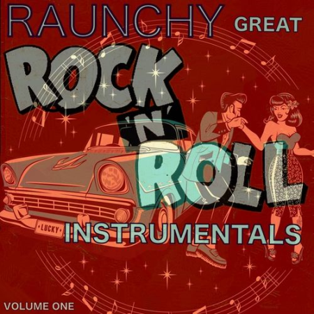 VA - Raunchy : Great Rock n Roll Instrumentals (2020) MP3