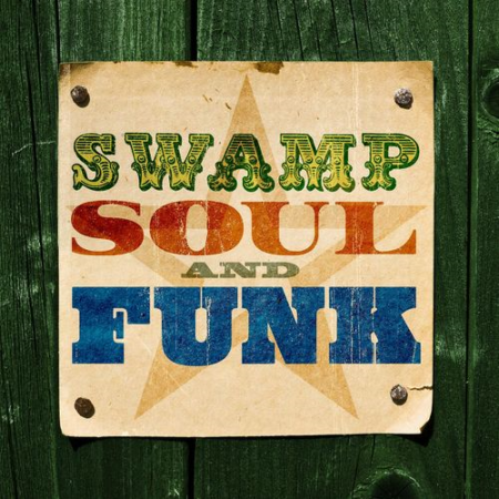 VA - Swamp Soul & Funk (2021)