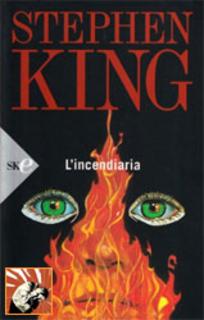 Stephen King - L'incendiaria (1980)