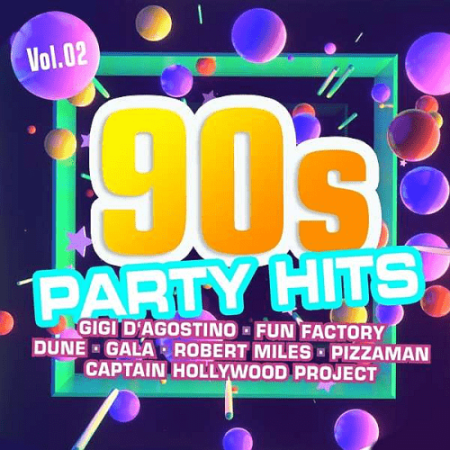 VA - 90s Party Hits Vol.2 (2021)