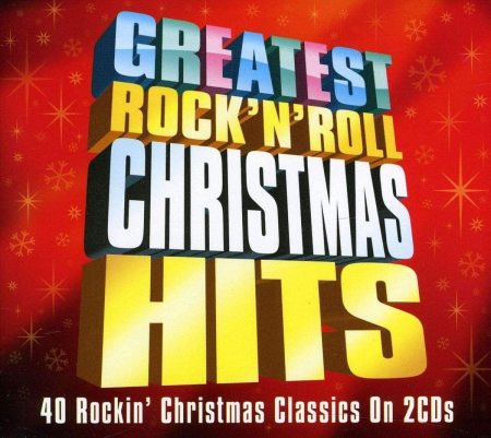 VA - Greatest Rock 'N' Roll Christmas Hits (2011)