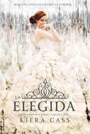 ELEGIDA, KIERA CASS