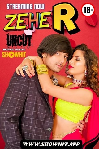 Zeher (2024) Uncut ShowHit Short Film Watch Online