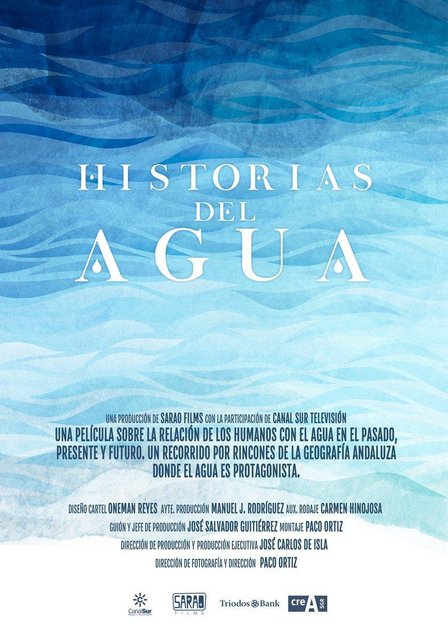 EL DOCUMENTAL “HISTORIAS DEL AGUA”, PRODUCIDO POR SARAO FILMS, SE ESTRENARÁ EN CINES ESTE VIERNES 14 DE ENERO