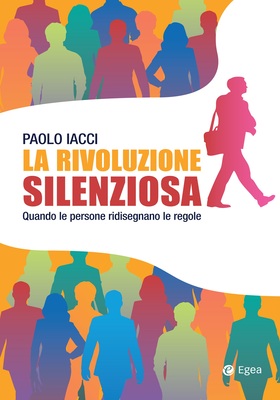 Paolo Iacci - La rivoluzione silenziosa (2025)