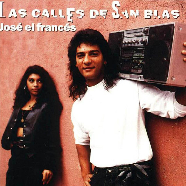 Portada - Jose el Frances - Las Calles De San Blas (1993)