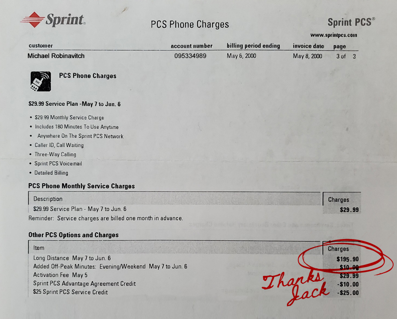 A printed out phone bill from 2000 Robby has circled the high cost of long distance calls and written thanks Jack next to it