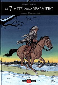 Le 7 vite dello Sparviero - Terzo ciclo 1. Quindici anni dopo (2022)