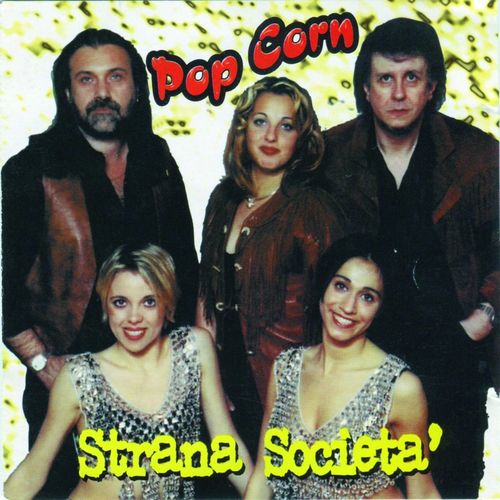 La Strana Societa - Pop Corn [Album] (Pull Music Publishing, 2012) FLAC