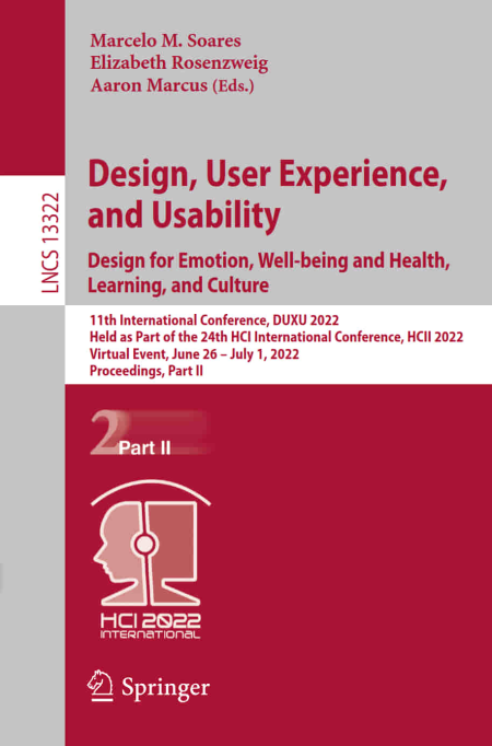 Design, User Experience, and Usability: Design for Emotion, Well-being and Health: 11th International Conference, Part II