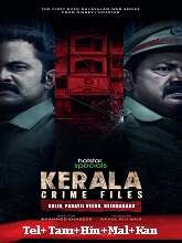 Kerala Crime Files - Season 1 HDRip Telugu Movie Watch Online Free