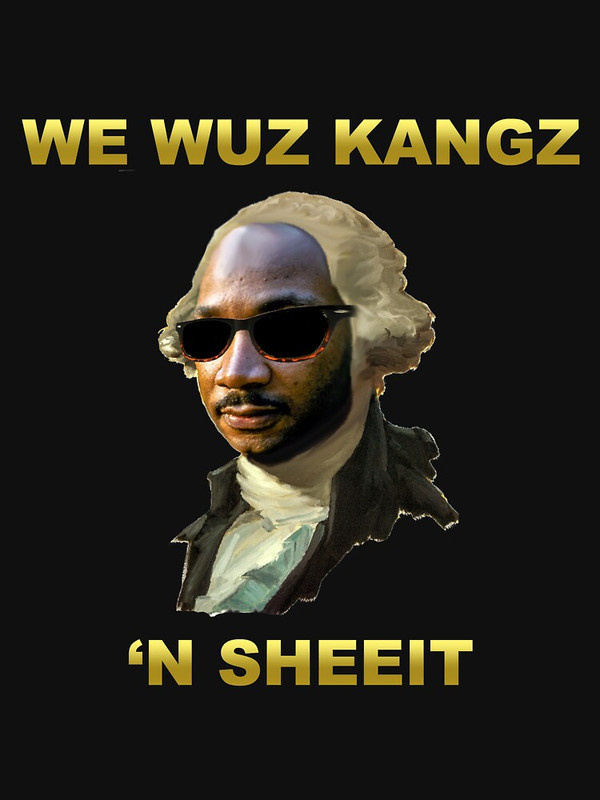 we wuz kangs