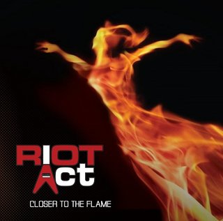 Riot Act - Closer To The Flame (2022).mp3 - 320 Kbps