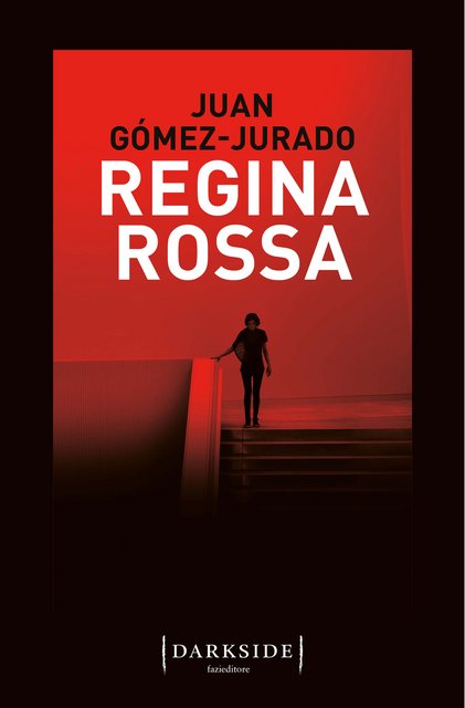 Juan Gómez-Jurado – Regina Rossa (2021)