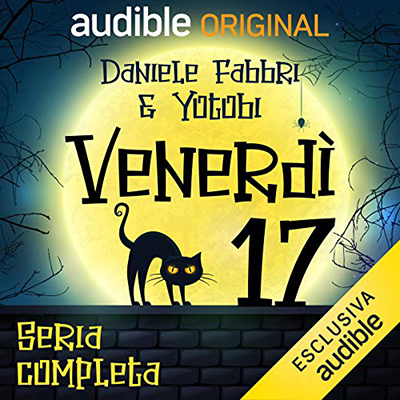 Daniele Fabbri, Yotobi - Venerdì 17. Serie Completa (2020) (mp3 - 128 kbps)