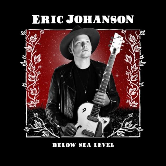 Eric Johanson - Below Sea Level (2020) [Blues Rock]; FLAC (tracks) - jazznblues.club