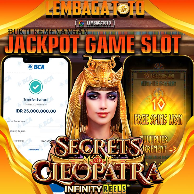 BUKTI JACKPOT 09 SEPTEMBER LEMBAGATOTO SECRETS OF CLEOPATRA  Rp.25.000.000,- LUNAS