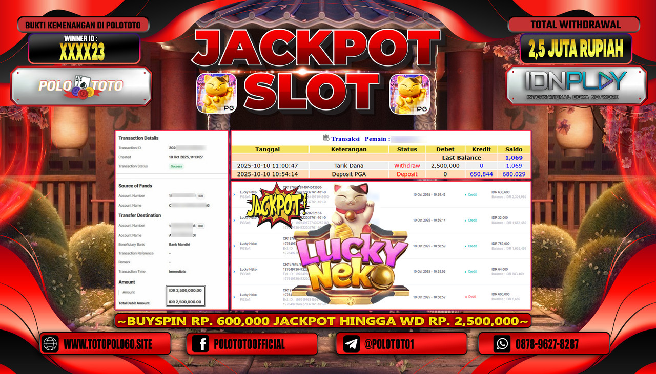 POLOTOTO JACKPOT SLOT LUCKY NEKO Rp.2.500.000,- LUNAS