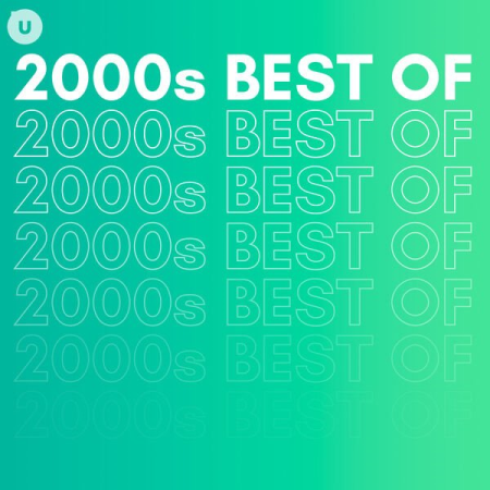VA - 2000s Best of by uDiscover (2023)