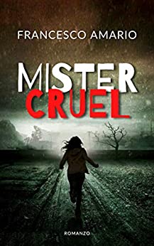 Francesco Amario -- Mister Cruel (2020)